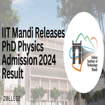 IIT Mandi Releases PhD Physics Admission 2024 Result